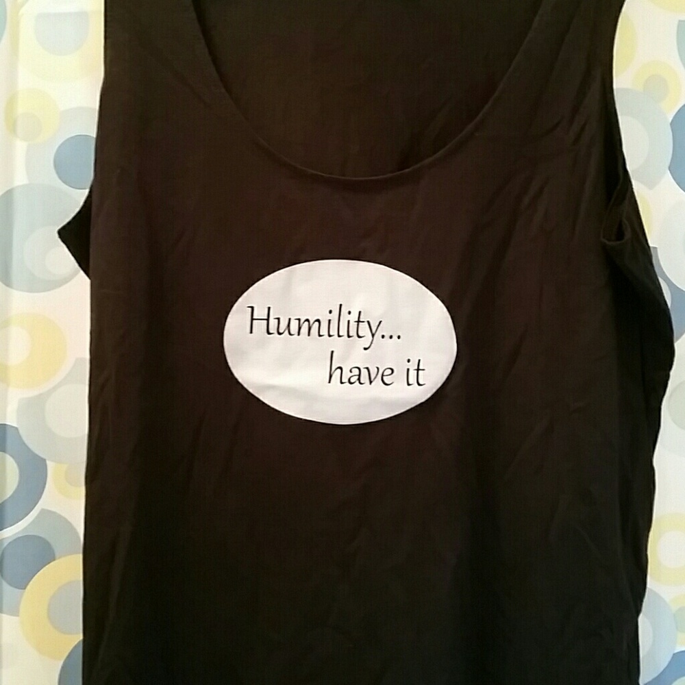 Humility tank top